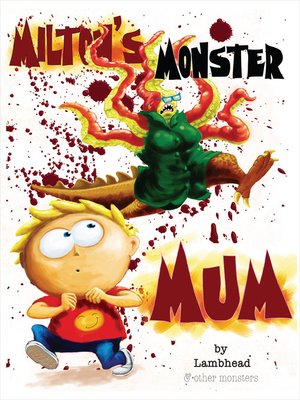cover image of Milton's Monster Mum